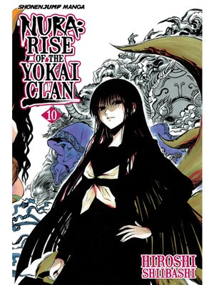 cover image of Nura: Rise of the Yokai Clan, Volume 10